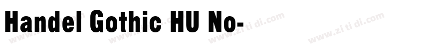 Handel Gothic HU No字体转换